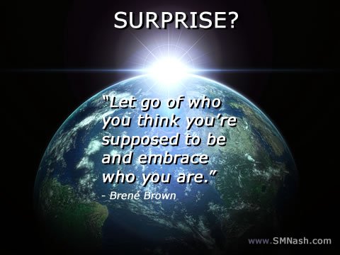 Brene brown quote over blue planet image: "Let go of who you think you’re supposed to be and embrace who you are"